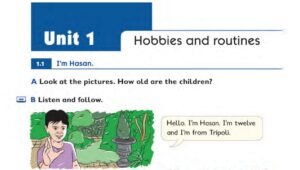 الوحدة الأولى: Habits and routines
