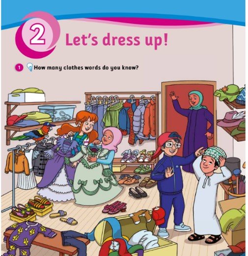 الوحدة الثانية: Let’s dress up!